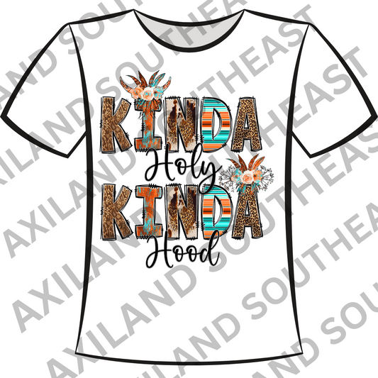 DTF Design: Kinda Holy Kinda Hood