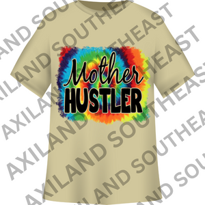 DTF Design: Mother Hustler