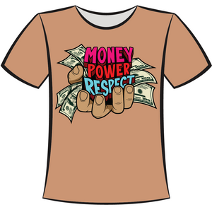 DTF Design: Money Power Respect