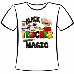 DTF Design: BHM Black Teacher Magic