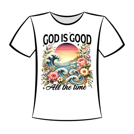 DTF Design: God is Good All the Time