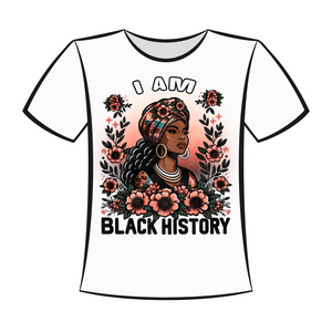 DTF Design: I Am Black History Woman