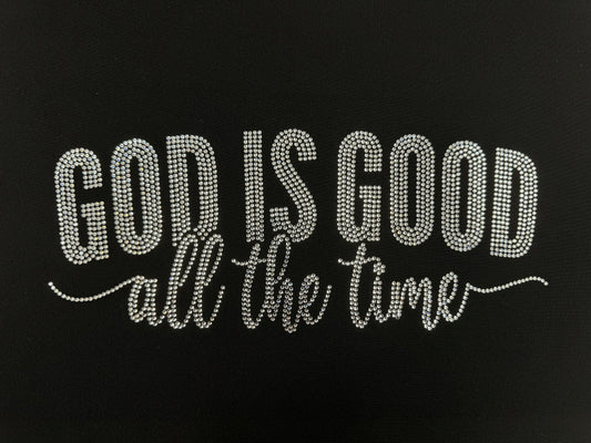 Hotfix Rhinestone Transfer: God is Good All the Time