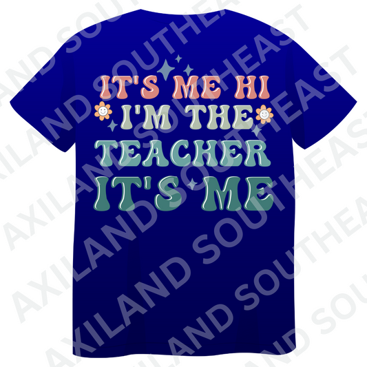 DTF Design: I'm The Teacher