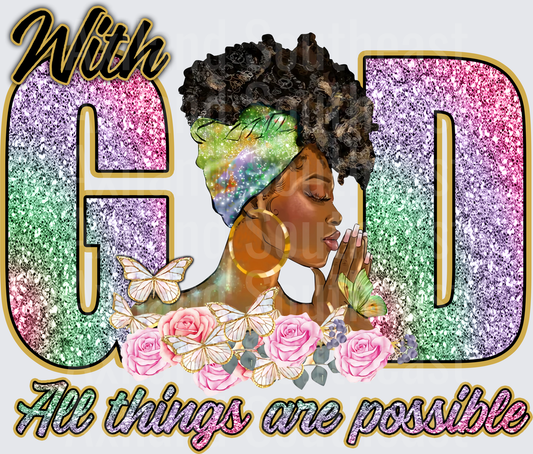 DTF Transfer - With God Everything is Possiblepng