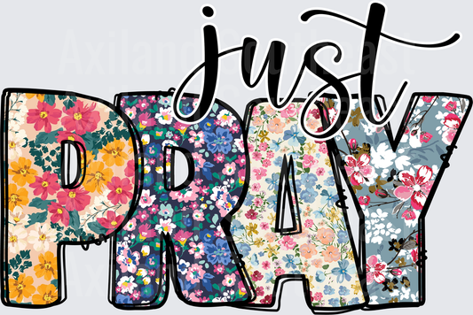 DTF Transfer - Just Pray