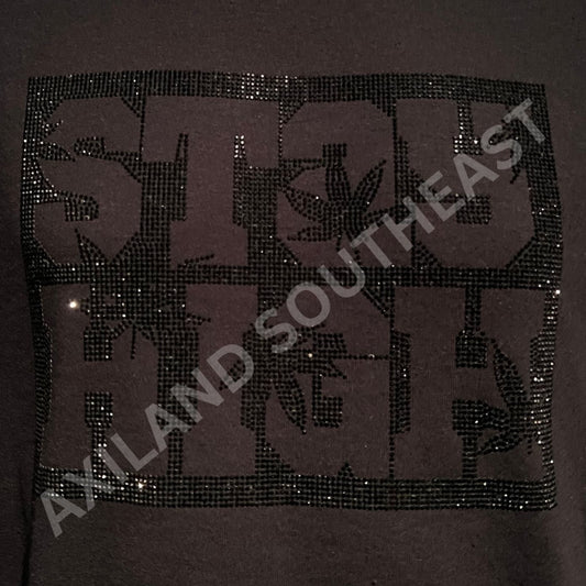 Stay High Hotfix Rhinestone Transfer